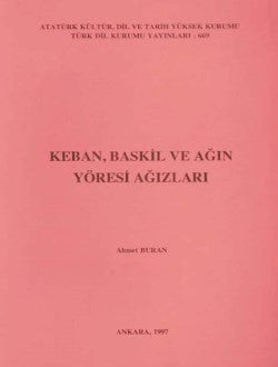 Keban, Baskil ve Ağın Yöresi Ağızları / 14-A-36 - Prof. Dr. Ahmet Buran kitap kapağı
