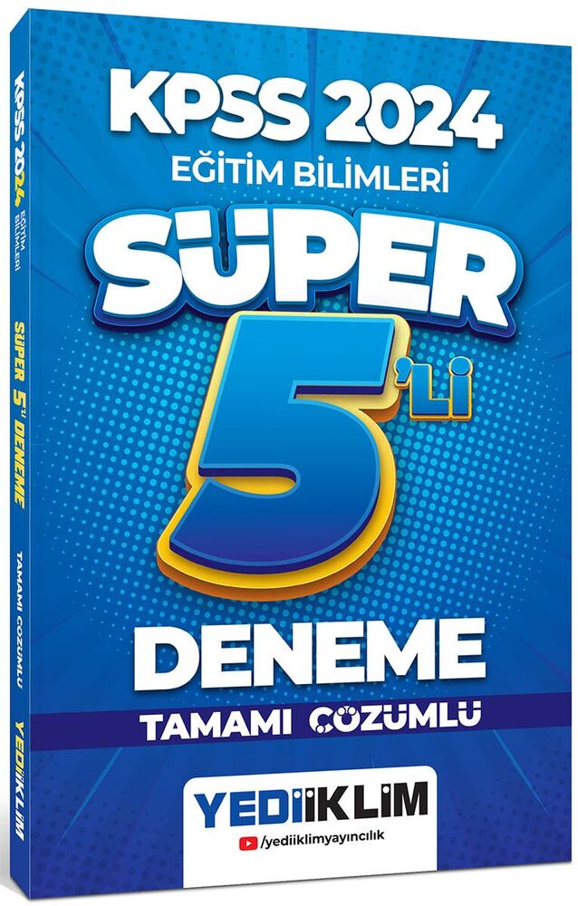 2024 KPSS Eğitim Bilimleri Tamamı Çözümlü Süper 5'li Deneme - Komisyon kitap kapağı