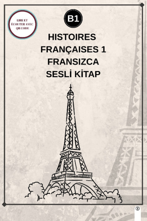 Histoires Françaises 1 (B1) - Fransızca Sesli Kitap - Kolektif kitap kapağı