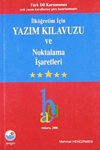İlköğretim İçin Yazım Kılavuzu-Noktalama İşaretleri - Mehmet Hengirmen kitap kapağı