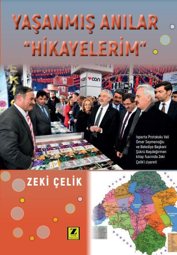 Yaşanmış Anılar “Hikayelerim” - Zeki Çelik kitap kapağı