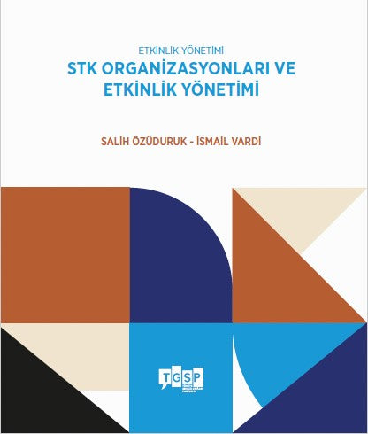 Etkinlik Yönetimi STK Organizasyonları ve Etkinlik Yönetimi - Salih Özüduruk kitap kapağı