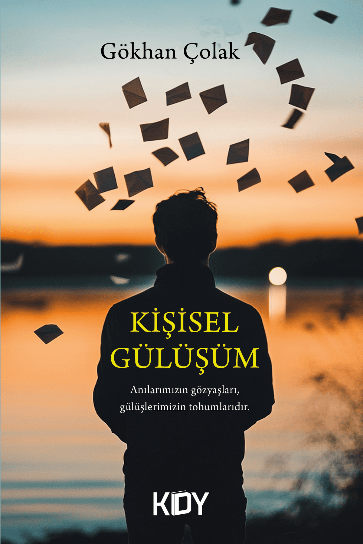 Kişisel Gülüşüm - Gökhan Çolak kitap kapağı