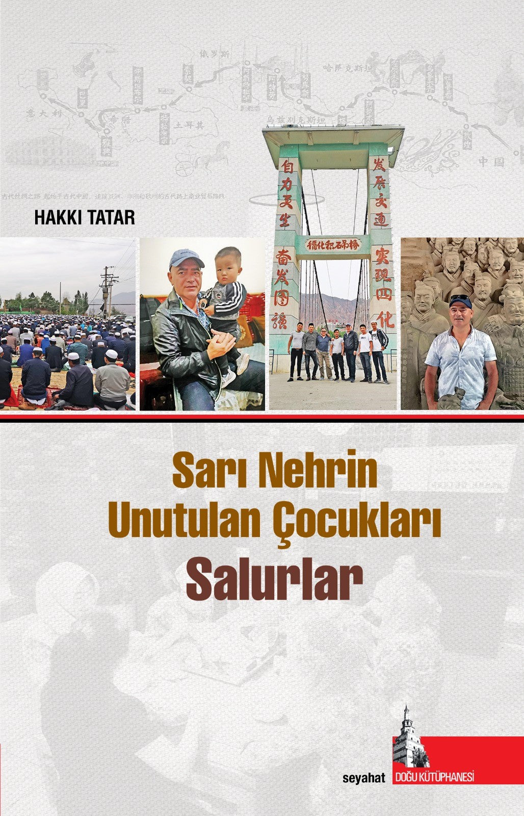 Sarı Nehrin Unutulan Çocukları Salurlar - Hakkı Tatar kitap kapağı