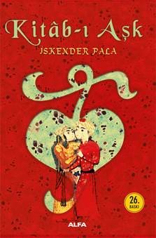 Kitab-ı Aşk - Prof. Dr. İskender Pala kitap kapağı