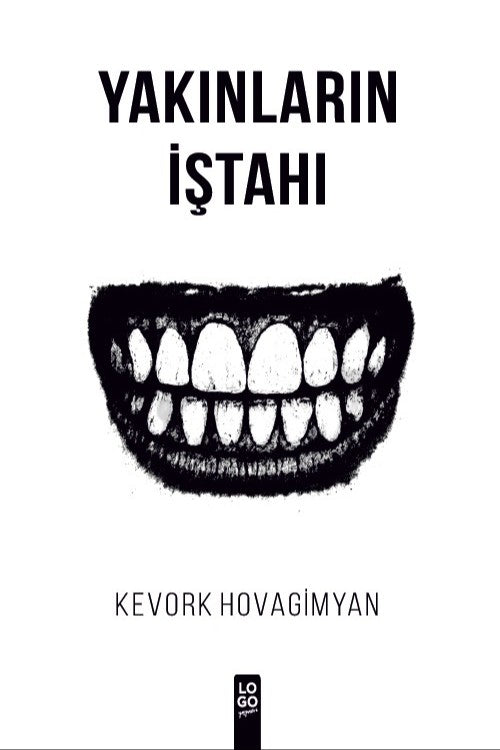 Yakınların İştahı - Kevork Hovagimyan kitap kapağı