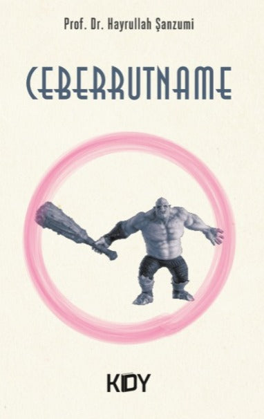 Ceberrutname - Prof. Dr. Hayrullah Şanzumi kitap kapağı