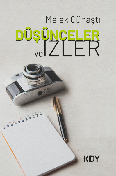 Düşünceler ve İzler - Melek Günaştı kitap kapağı