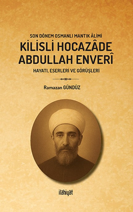 Kilisli Hocazade Abdullah Enveri - Ramazan Gündüz kitap kapağı