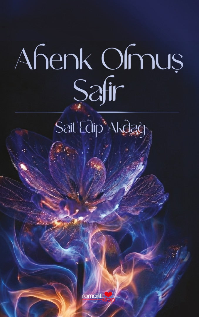 Ahenk Olmuş Safir - Sait Edip Akdağ kitap kapağı