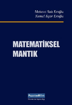Matematiksel Mantık - Prof. Dr. Mehmet Sait Eroğlu kitap kapağı