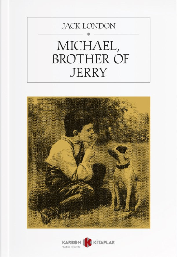 Michael, Brother of Jerry - Jack London kitap kapağı