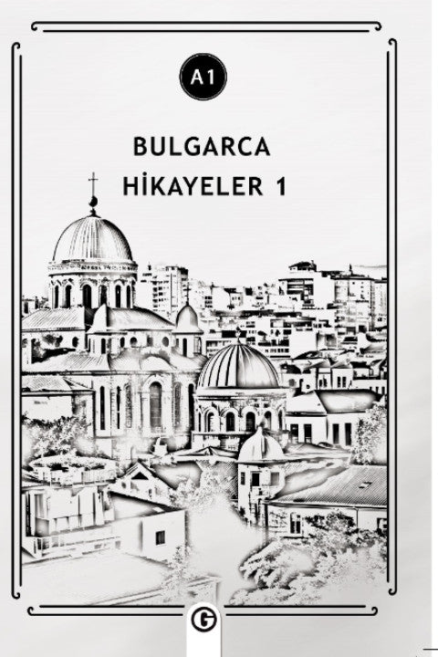 Bulgarca Hikayeler 1 (A1) - Kolektif kitap kapağı