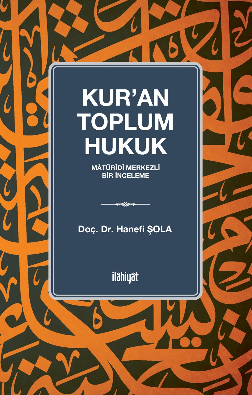 Kur'an, Toplum, Hukuk - Hanefi Şola kitap kapağı