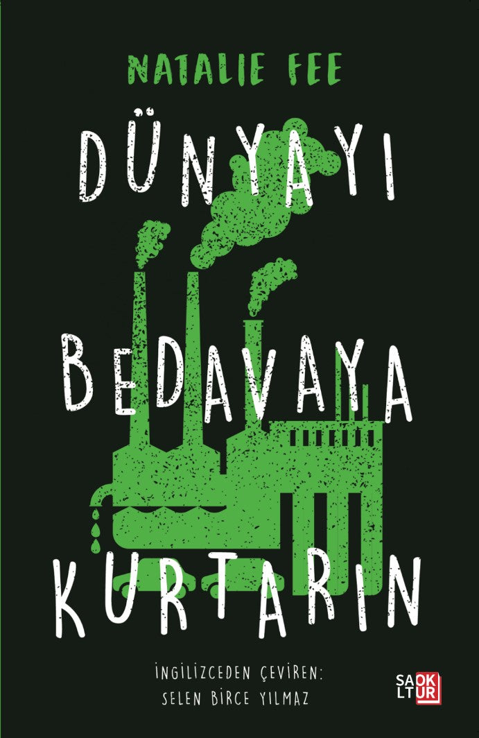 Dünyayı Bedavaya Kurtarın - Natalie Fee kitap kapağı