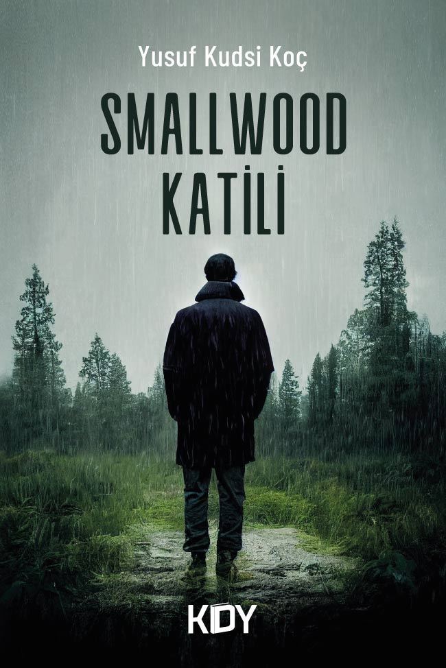 Smallwood Katili - Yusuf Kudsi Koç kitap kapağı