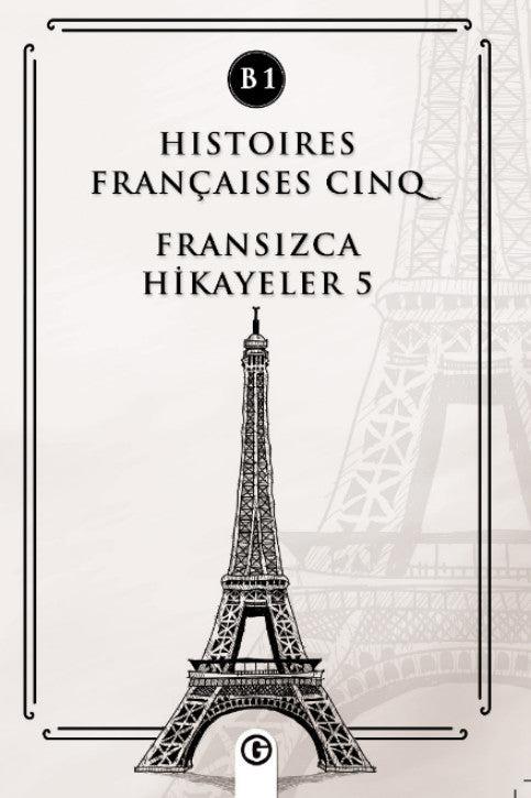 Histoires Françaises Cinq (B1) Fransızca Hikayeler 5 - Kolektif kitap kapağı