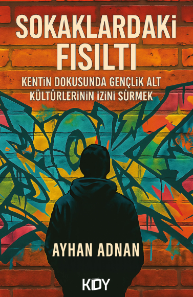 Sokaklardaki Fısıltı - Ayhan Adnan kitap kapağı