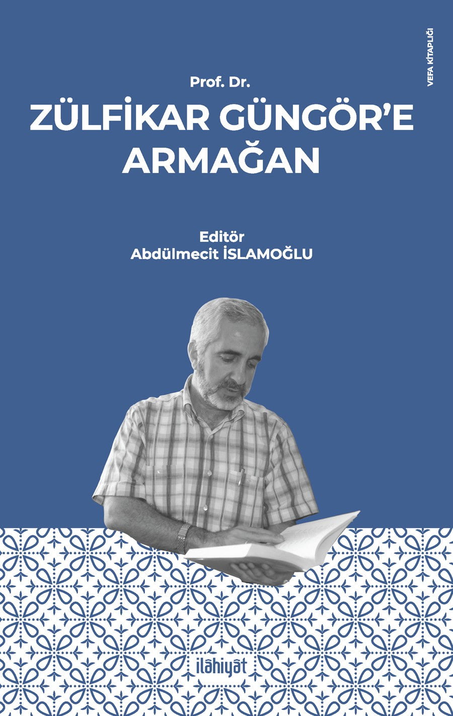 Prof. Dr. Zülfikar Güngör'e Armağan - Kolektif kitap kapağı