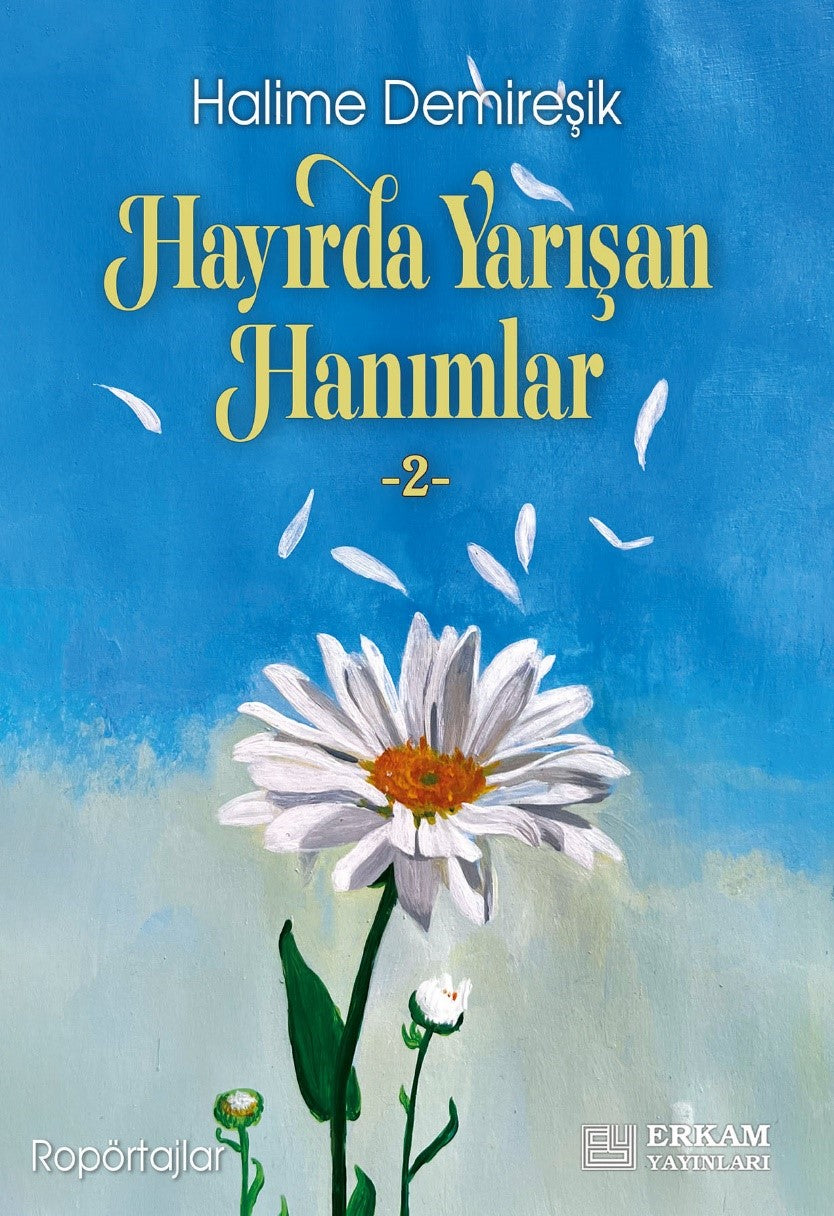 Hayırda Yarışan Hanımlar 2 - Halime Demireşik kitap kapağı