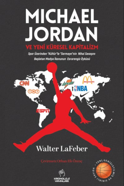 Michael Jordan ve Yeni Küresel Kapitalizm - Walter LaFeber kitap kapağı