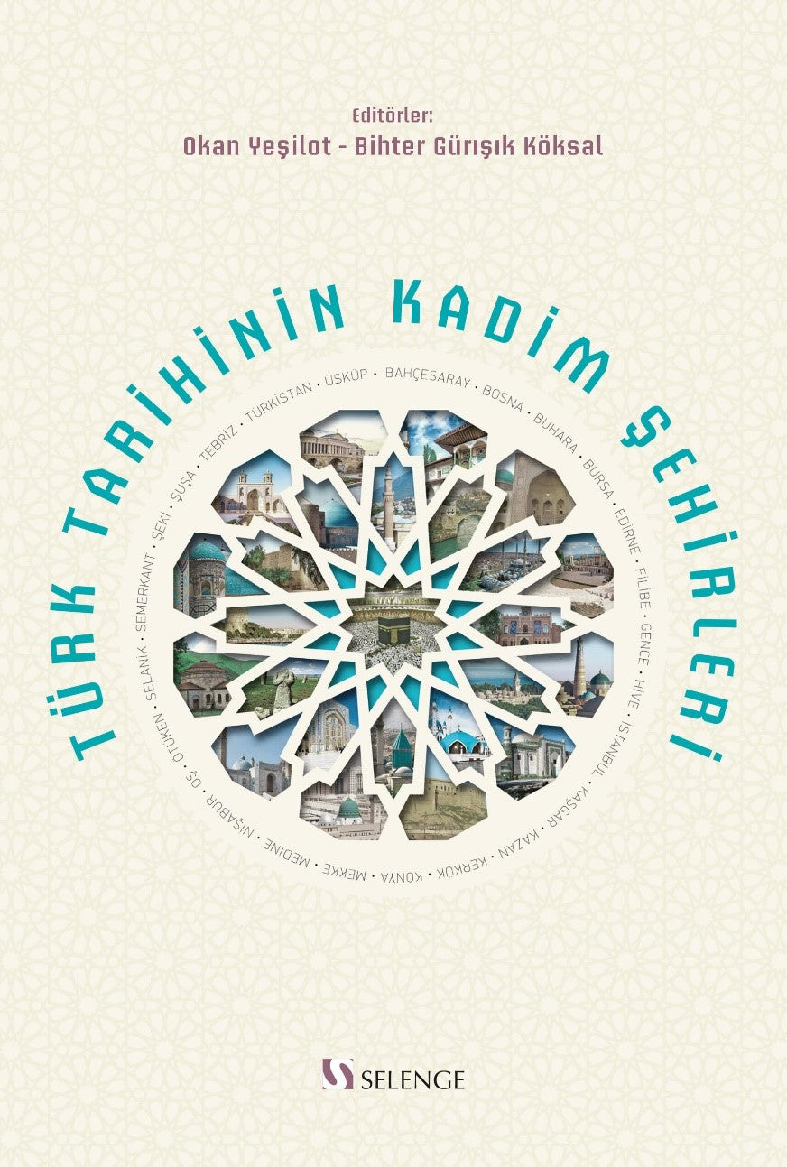 Türk Tarihinin Kadim Şehirleri - Kolektif kitap kapağı