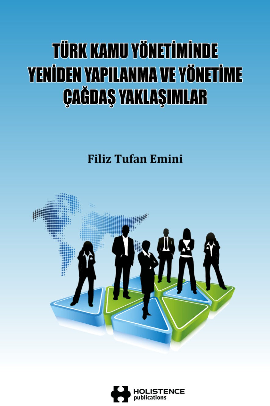 Türk Kamu Yönetiminde Yeniden Yapılanma ve Yönetime - Doç. Dr. Filiz Tufan Emini kitap kapağı