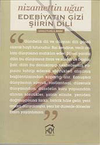 Edebiyatın Gizi Şiirin Dili - imzalı, İthaflı - Nizamettin Uğur kitap kapağı