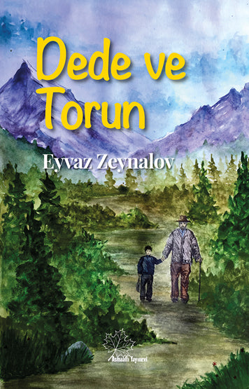 Dede ve Torun - Eyvaz Zeynalov kitap kapağı