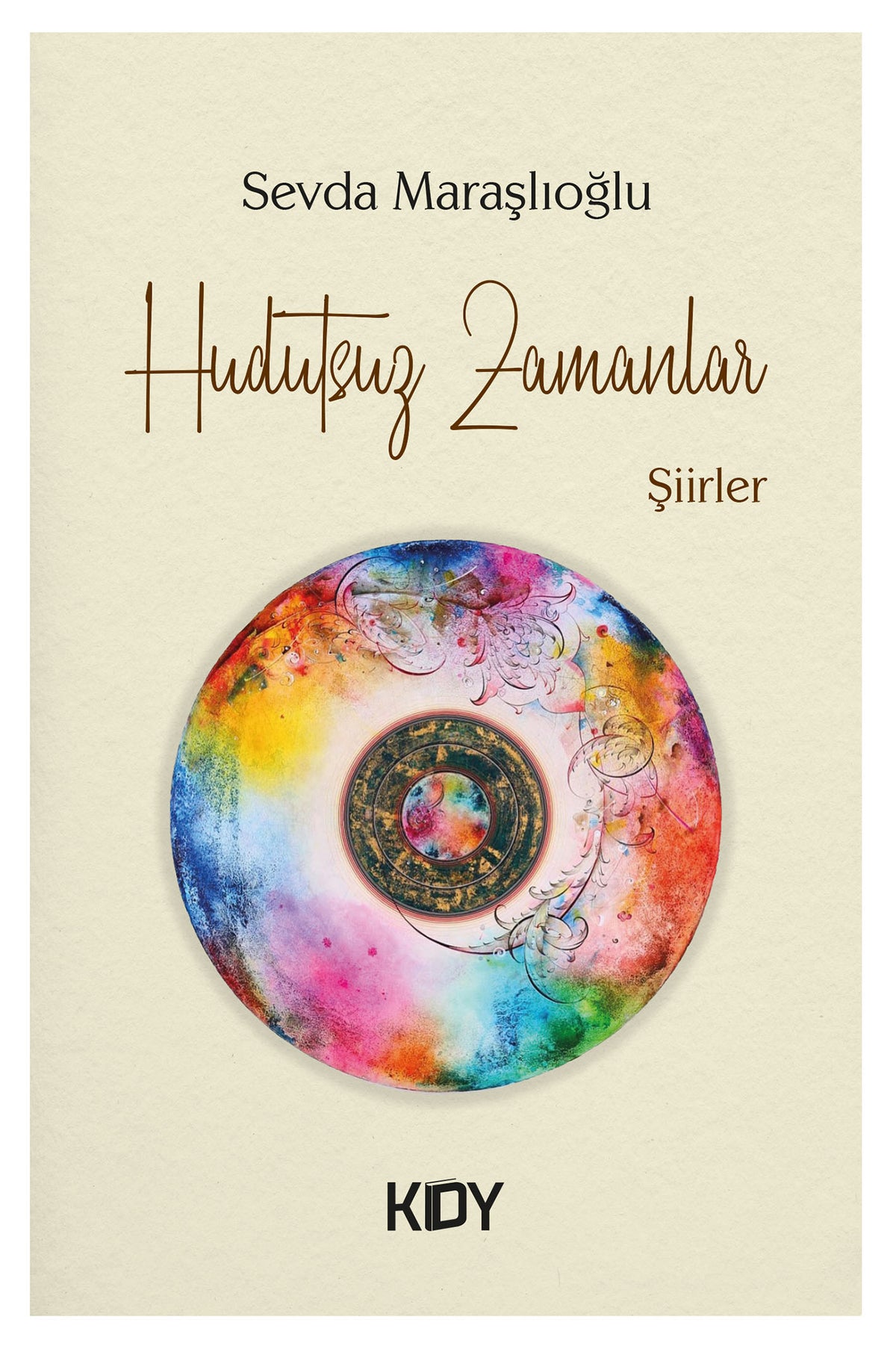 Hudutsuz Zamanlar - Sevda Maraşlıoğlu kitap kapağı