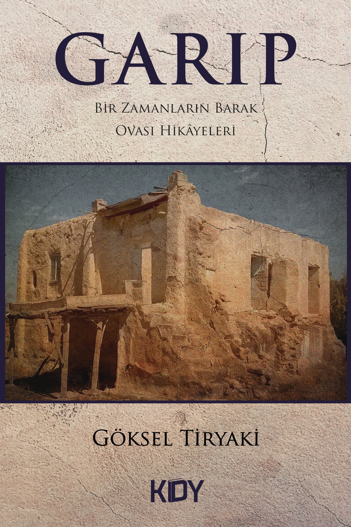 Garıp - Göksel Tiryaki kitap kapağı