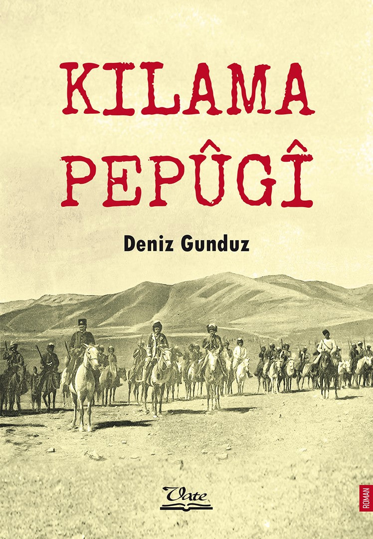 Kilama Pepugi ( Zazaca ) - Deniz Gündüz kitap kapağı