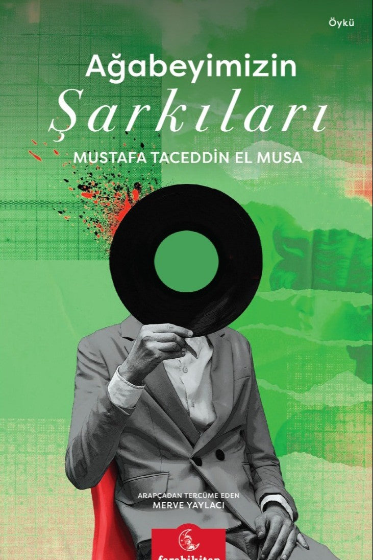 Ağabeyimizin Şarkıları - Mustafa Taceddin El Musa kitap kapağı