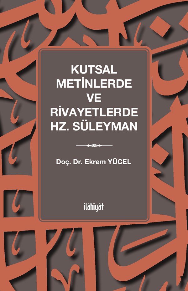 Kutsal Metinlerde ve Rivayetlerde Hz. Süleyman - Ekrem Yücel kitap kapağı