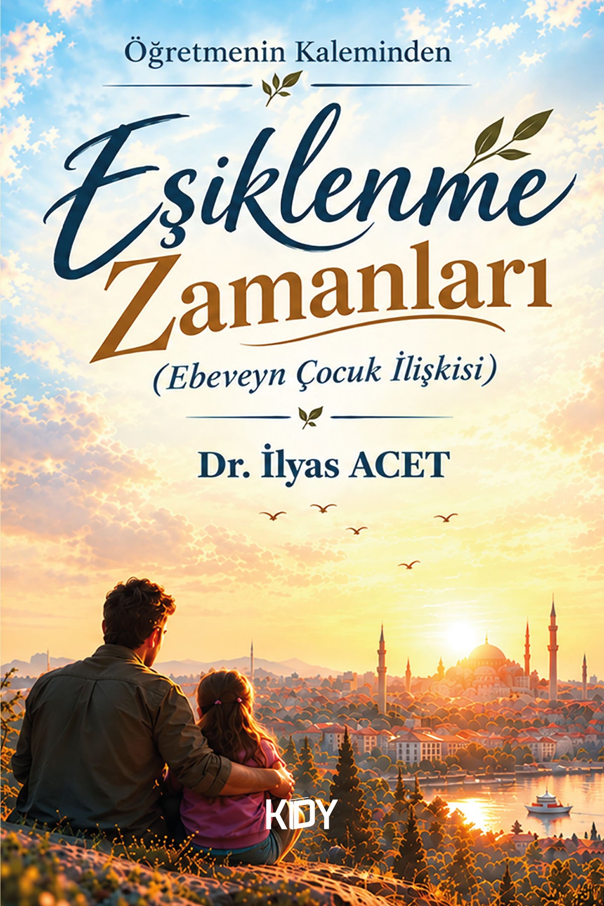 Öğretmenin Kaleminden Eşiklenme Zamanları - Dr. İlyas Acet kitap kapağı