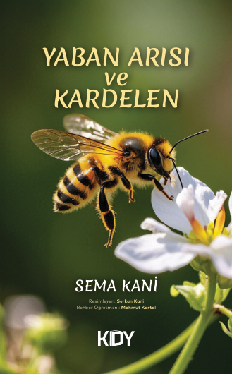 Yaban Arısı ve Kardelen - Sema Kani kitap kapağı