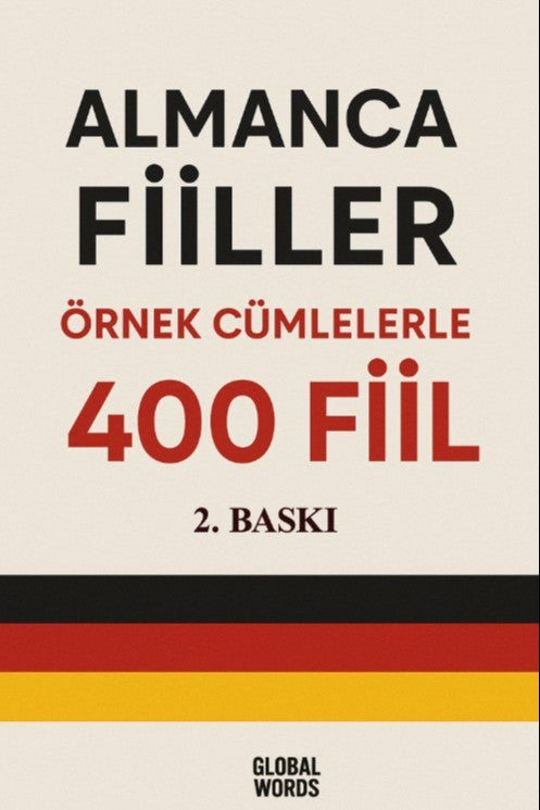 Almanca Fiiller Örnek Cümlelerle 400 Fiil - Kolektif kitap kapağı