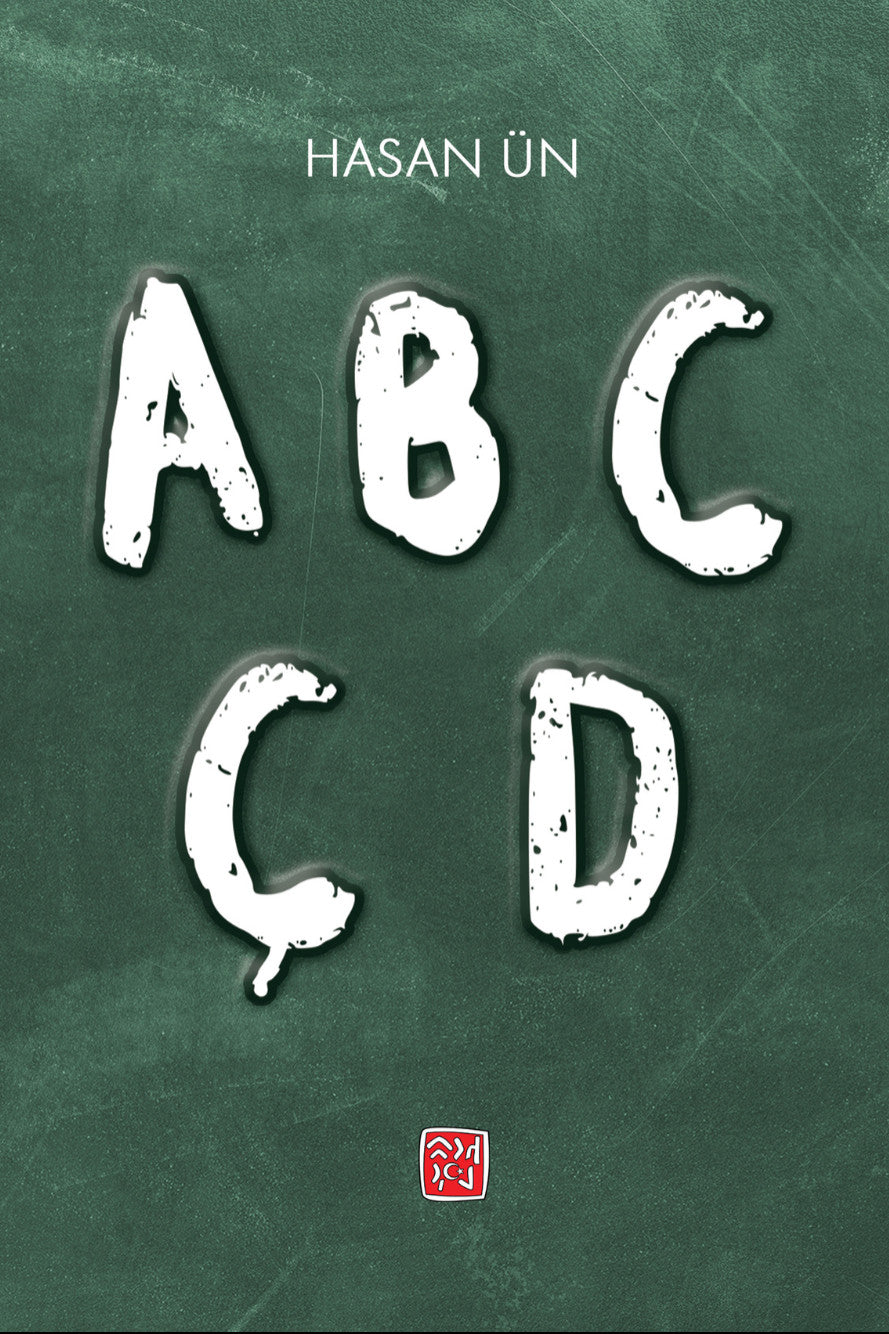 A-b-c-ç-d - Hasan Ün kitap kapağı