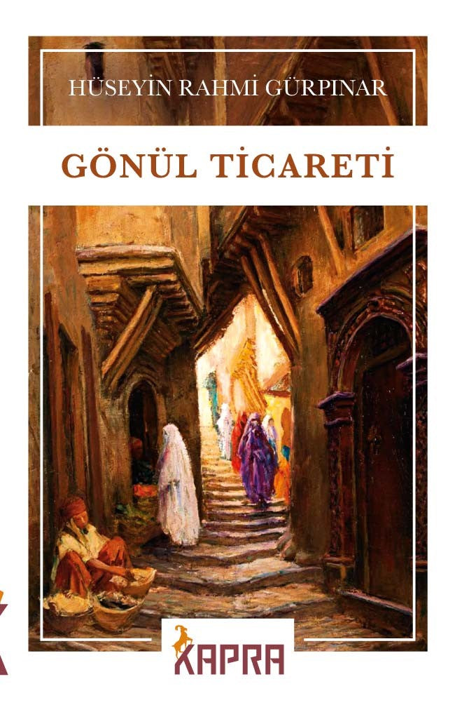 Gönül Ticareti - Hüseyin Rahmi Gürpınar kitap kapağı