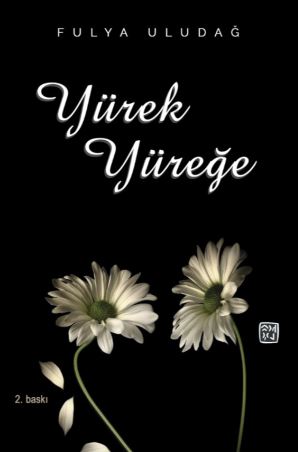 Yürek Yüreğe - Fulya Uludağ kitap kapağı