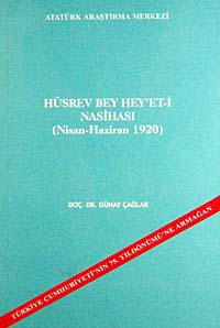Hüsrev Bey Hey'et-i Nasihası (Nisan-Haziran 1920) / 13-F-18 - Doç. Dr. Günay Çağlar kitap kapağı