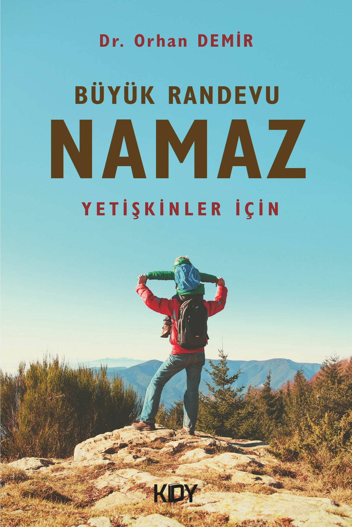 Büyük Randevu Namaz - Dr. Orhan Demir kitap kapağı