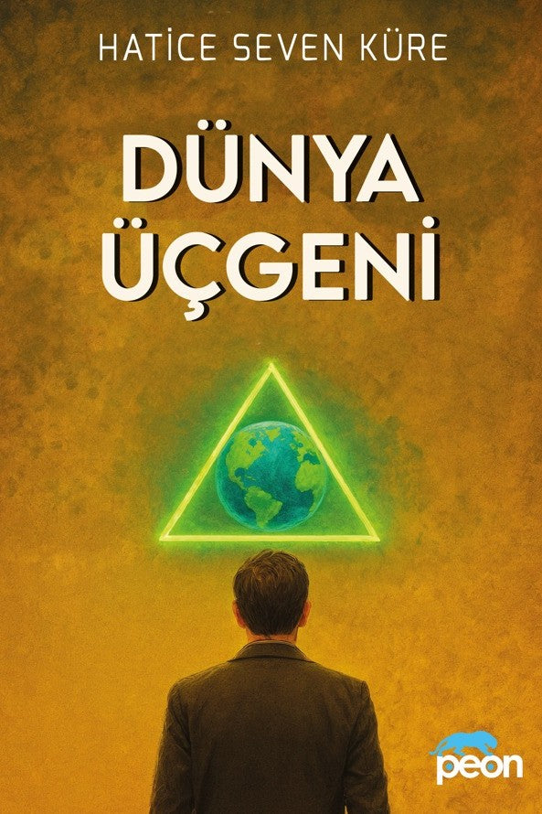 Dünya Üçgeni - Hatice Seven Küre kitap kapağı