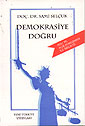 Demokrasiye Doğru 8-B-6 - Prof. Dr. Sami Selçuk kitap kapağı