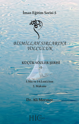 Bismillah Sırlarına Yolculuk - Dr Ali Mermer kitap kapağı
