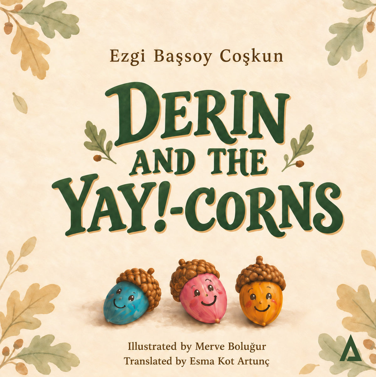 Derin and yay!-corns - Ezgi Başsoy Coşkun kitap kapağı