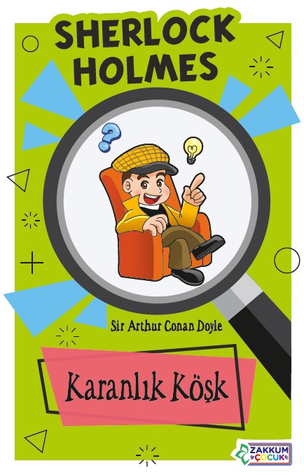 Karanlık Köşk - Sherlock Holmes - Sir Arthur Conan Doyle kitap kapağı