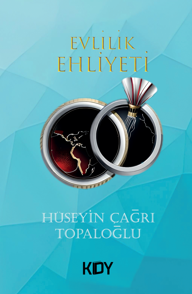 Evlilik Ehliyeti - Hüseyin Çağrı Topaloğlu kitap kapağı