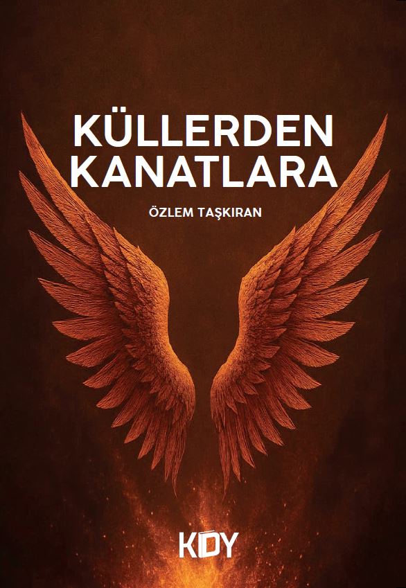 Küllerden Kanatlara - Özlem Taşkıran kitap kapağı