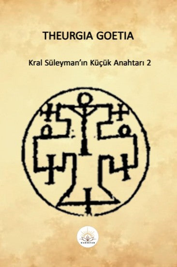 Theurgia Goetia Kral Süleyman'ın Küçük Anahtarı 2 - Anonim kitap kapağı